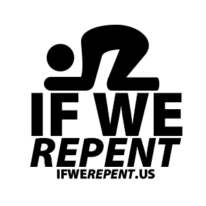 IF We Repent, America